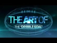The art of the dribble goal